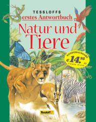 Erstes Antwortbuch Natur und Tiere 
