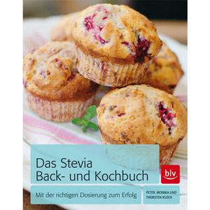 Das Stevia Back- und Kochbuch 