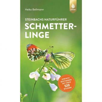 Steinbachs Naturführer Schmetterlinge 
